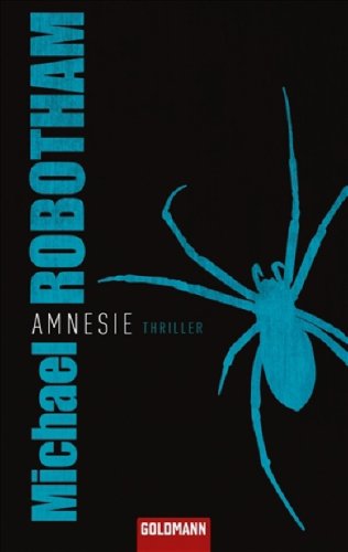  - Amnesie: Thriller