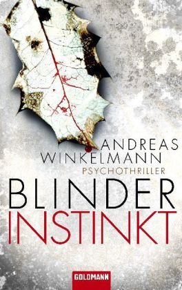  - Blinder Instinkt