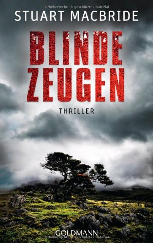  - Blinde Zeugen: Thriller