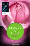 James, E L - Shades of Grey - Geheimes Verlangen: Band 1 - Roman