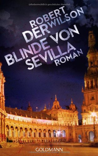  - Der Blinde von Sevilla: Roman