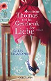  - Monsieur Blake und der Zauber der Liebe: Roman