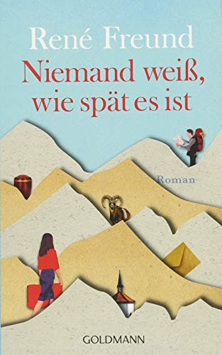  - Niemand weiß, wie spät es ist: Roman