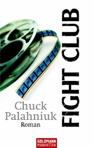 Palahniuk, Chuck - Fight Club