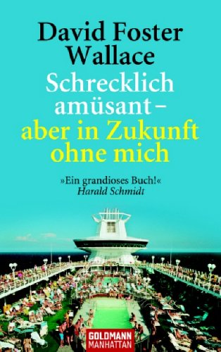  - Schrecklich amüsant - aber in Zukunft ohne mich