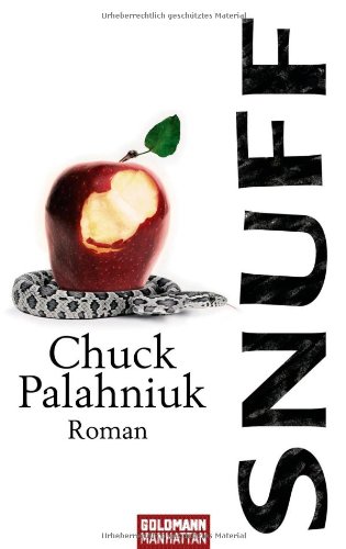 Palahniuk, Chuck - Snuff: Roman