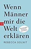  - Frauen und Macht: Ein Manifest