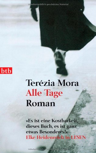  - Alle Tage: Roman