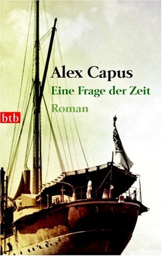  - Eine Frage der Zeit: Roman