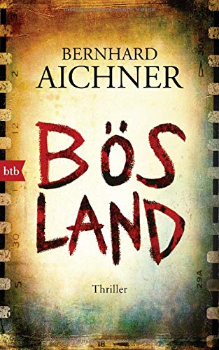  - Bösland: Thriller