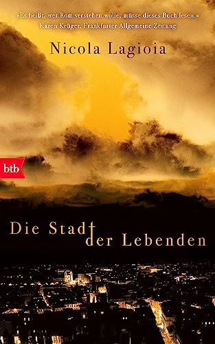 Lagioia, Nicola - Die Stadt der Lebenden