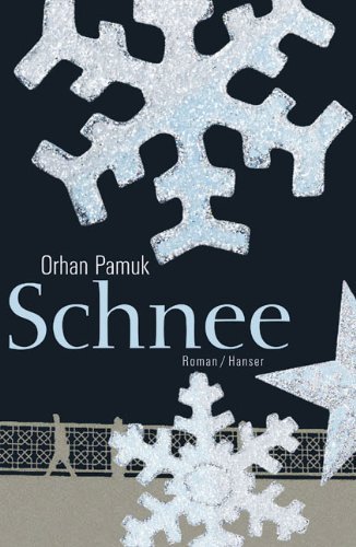 Pamuk, Orhan - Schnee (Gebundene Ausgabe)