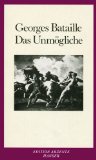  - Das obszöne Werk: Die Geschichte des Auges. Madame Edwarda. Meine Mutter. Der Kleine. Der Tote