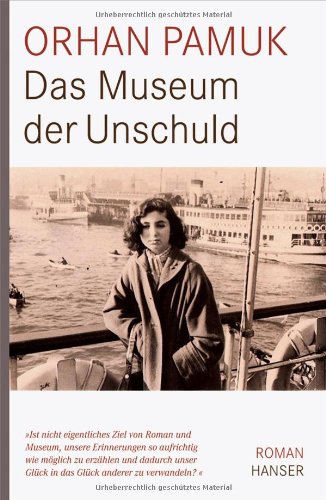  - Das Museum der Unschuld: Roman