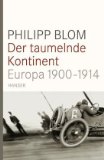 Blom, Philipp - Die zerrissenen Jahre: 1918-1938