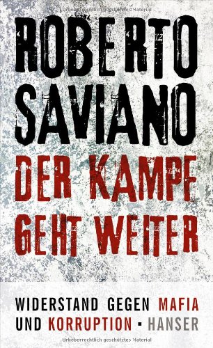  - Der Kampf geht weiter: Widerstand gegen Mafia und Korruption