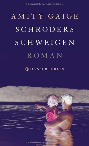  - Schroders Schweigen: Roman