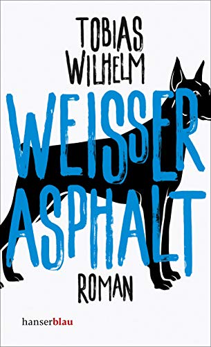 Wilhelm, Tobias - Weißer Asphalt