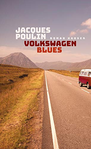 Poulin, Jacques - Volkswagen Blues