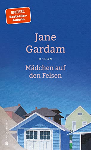 Gardam, Jane - Mädchen auf den Felsen