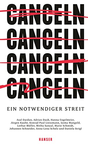 --- - Canceln: Ein notwendiger Streit