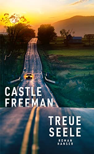 Freeman, Castle - Treue Seele