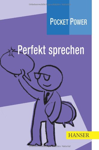  - Pocket Power Soft Skills: Perfekt sprechen