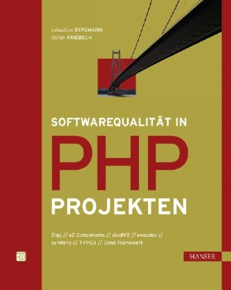  - Softwarequalität in PHP-Projekten