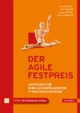  - Wie schätzt man in agilen Projekten: - oder wieso Scrum-Projekte erfolgreicher sind