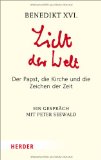  - Salz der Erde: Christentum und katholische Kirche im neuen Jahrtausend. Ein Gespräch mit Peter Seewald