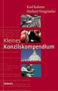  - Kleines Konzilskompendium. Sämtliche Texte des Zweiten Vatikanums.