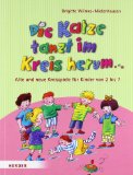  - Zehn flinke Zappelzwerge: Fingerspiele für Kinder von 0-6 Jahren