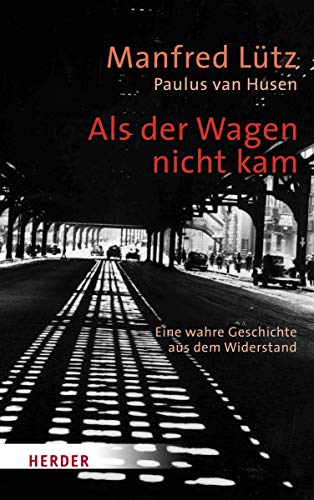 Lütz, Manfred - Als der Wagen nicht kam