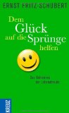  - Schulfach Glück: Wie ein neues Fach die Schule verändert (HERDER spektrum)