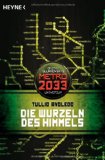  - Hinter dem Horizont: Metro 2033-Universum-Roman