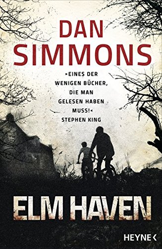 Simmons, Dan - Elm Haven: Zwei Romane in einem Band