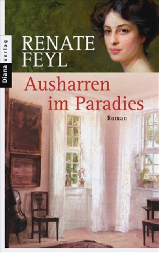  - Ausharren im Paradies