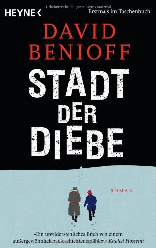  - Stadt der Diebe: Roman