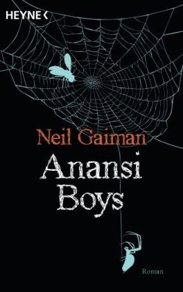  - Anansi Boys: Roman