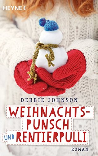  - Weihnachtspunsch und Rentierpulli: Roman