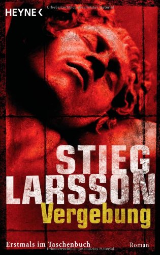 Larsson, Stieg - Vergebung