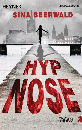  - Hypnose: Thriller