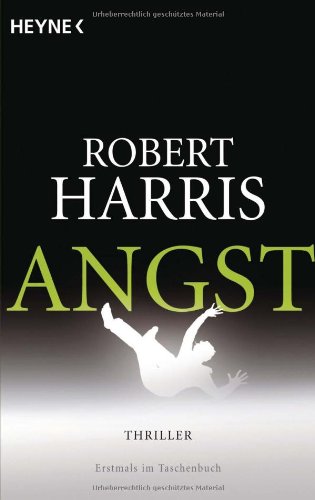  - Angst: Thriller