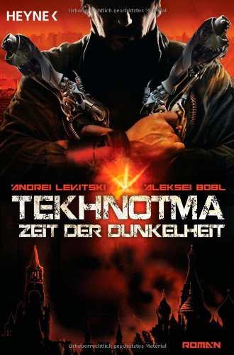  - Tekhnotma - Zeit der Dunkelheit: Tekhnotma 1