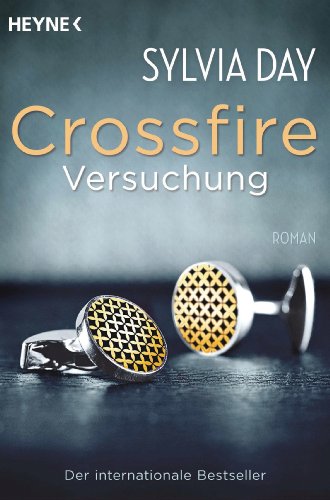  - Crossfire. Versuchung: Band 1   Roman