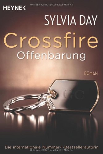  - Crossfire. Offenbarung: Band 2   Roman