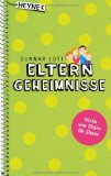  - Die Eltern-Trickkiste: So bekommen Sie Zahnputzverächter, Gemüseverweigerer und alle anderen Widerständler spielend in den Griff