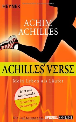  - Achilles' Verse: Mein Leben als Läufer