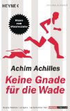  - Der Achilles-Laufkalender 2014: Taschenkalender: Kilometer sammeln, Motivation tanken, Tricks probieren