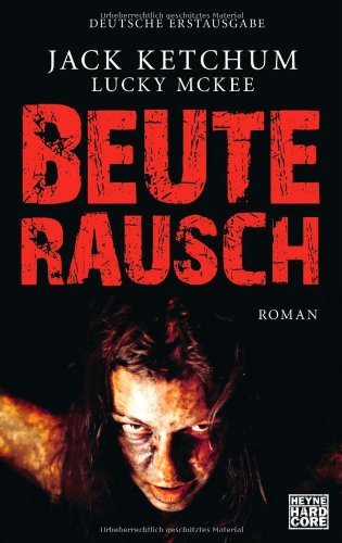  - Beuterausch: Roman